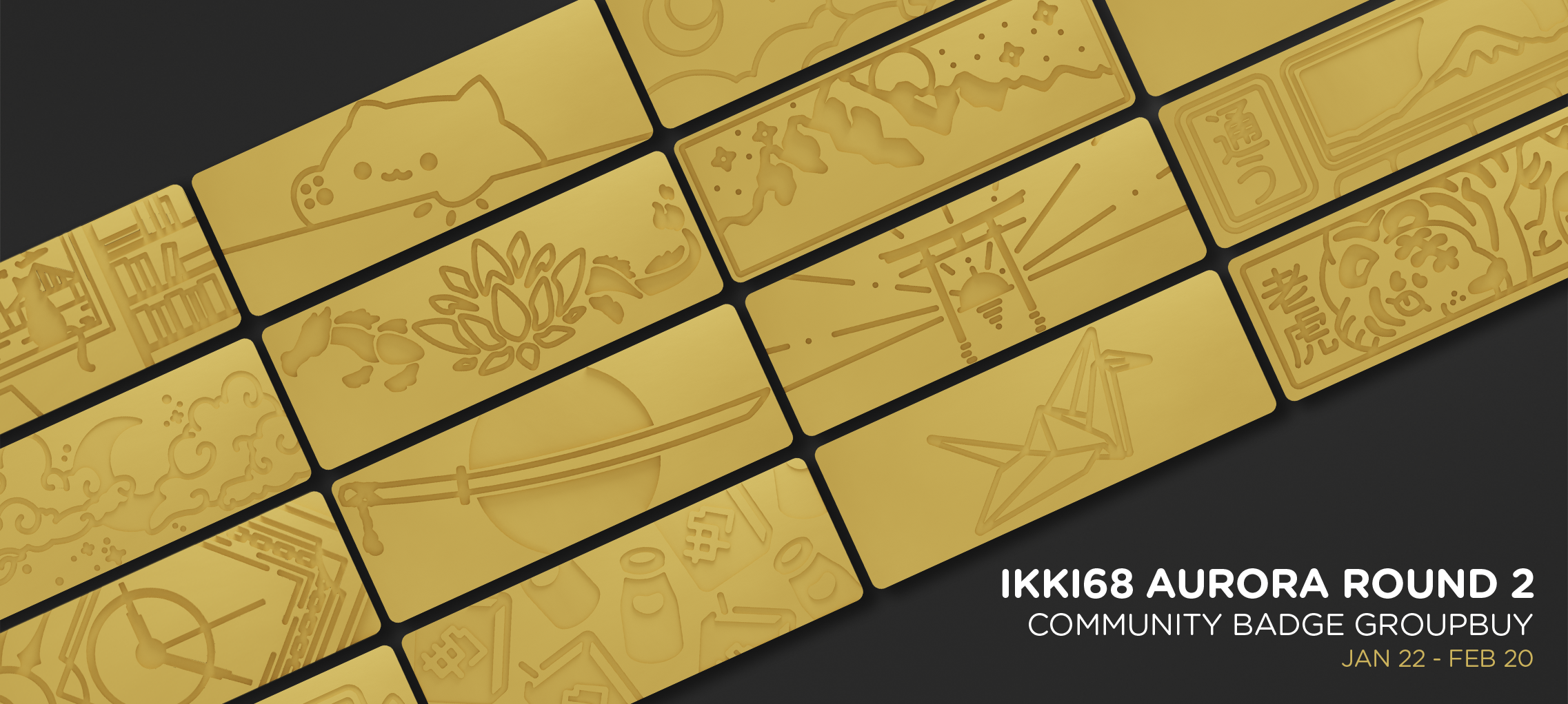 Ikki68 Aurora Badge Group Buy Round 2