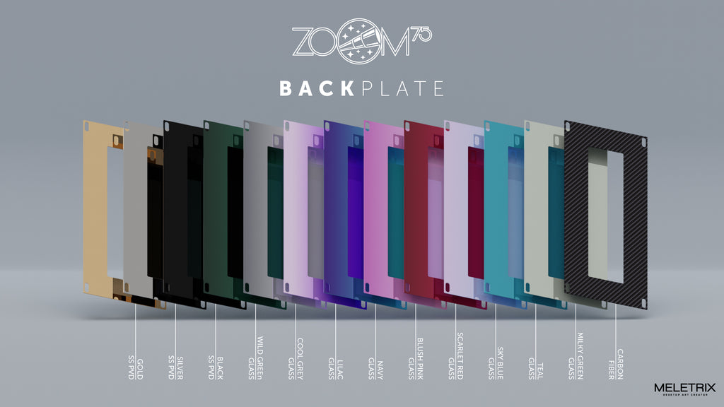 Zoom75 - Extra Backplates [Pre-order]