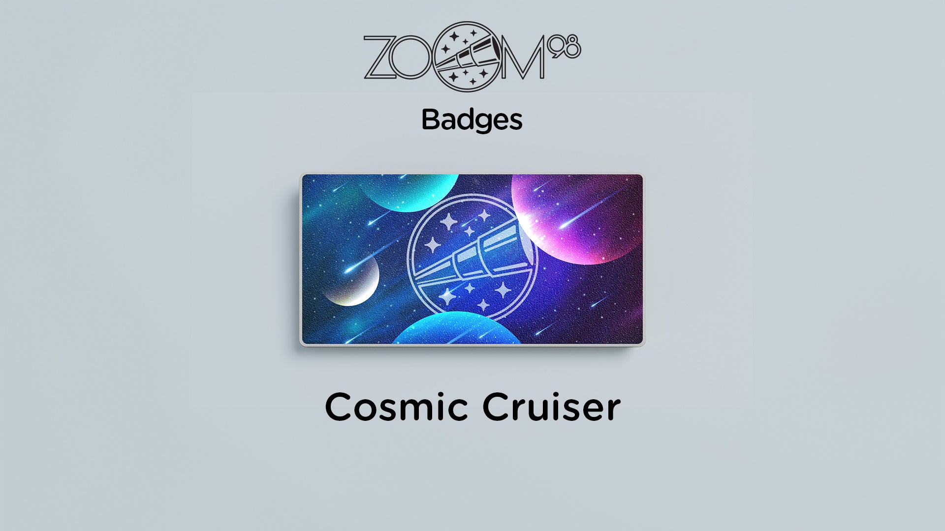 Zoom Series - Extra Badges [Pre-order]