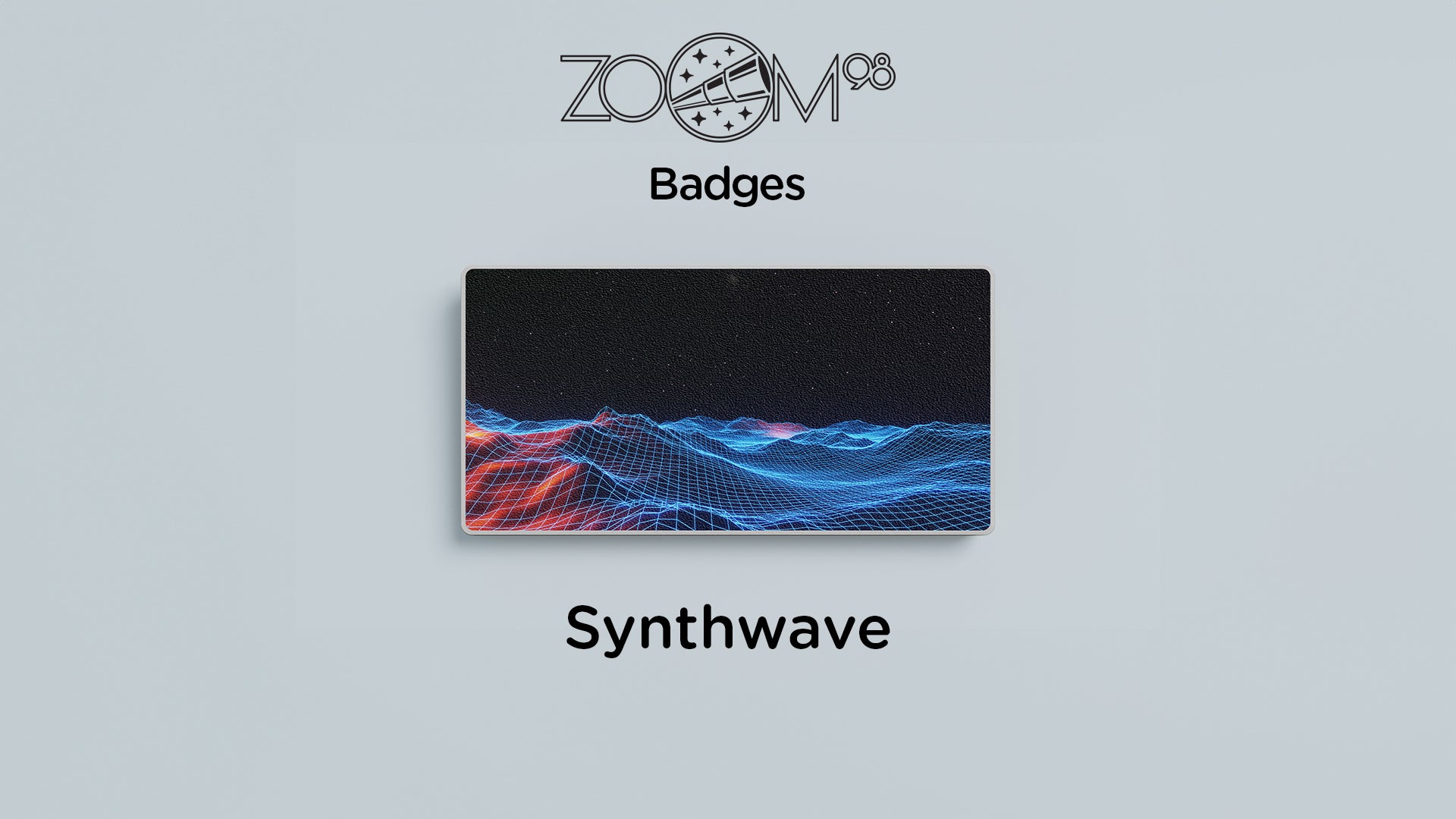 Zoom Series - Extra Badges [Pre-order]