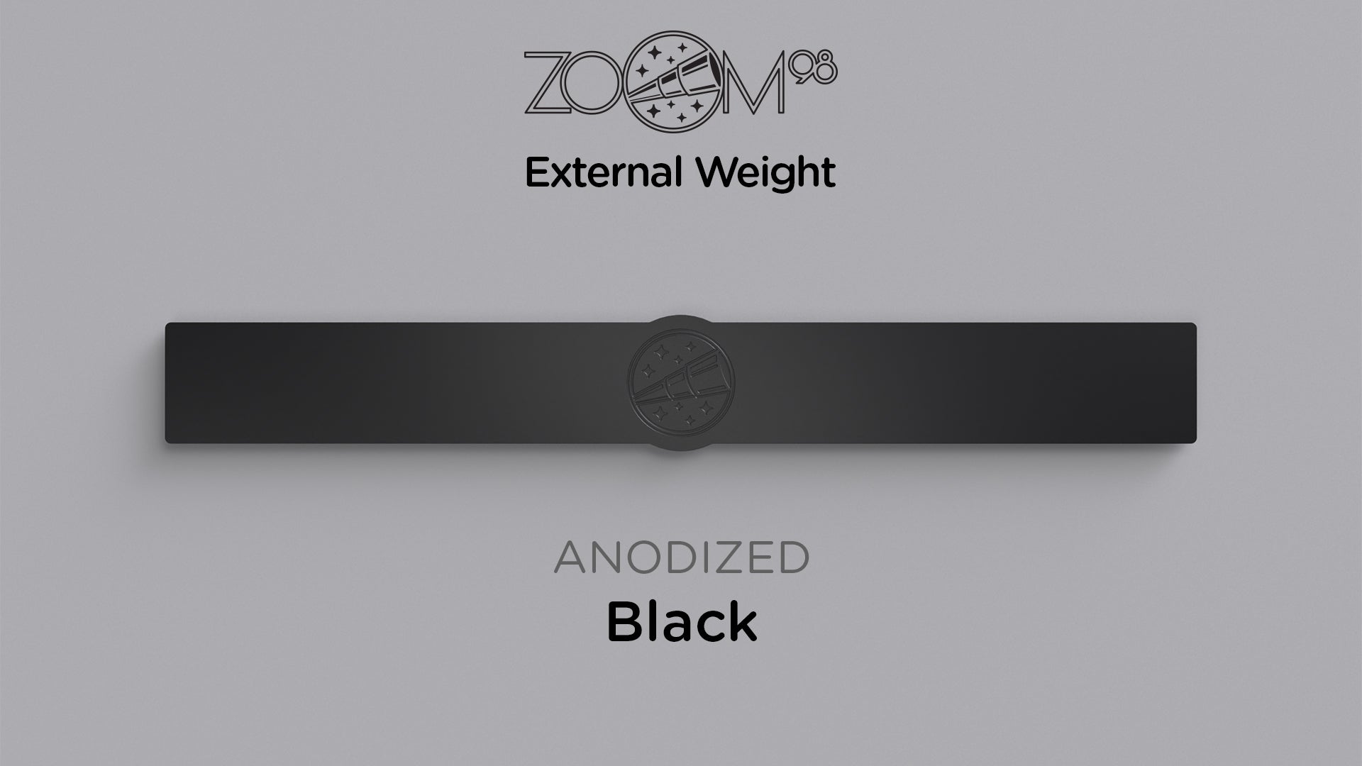 Zoom98 - Extra External Weights [Pre-order]