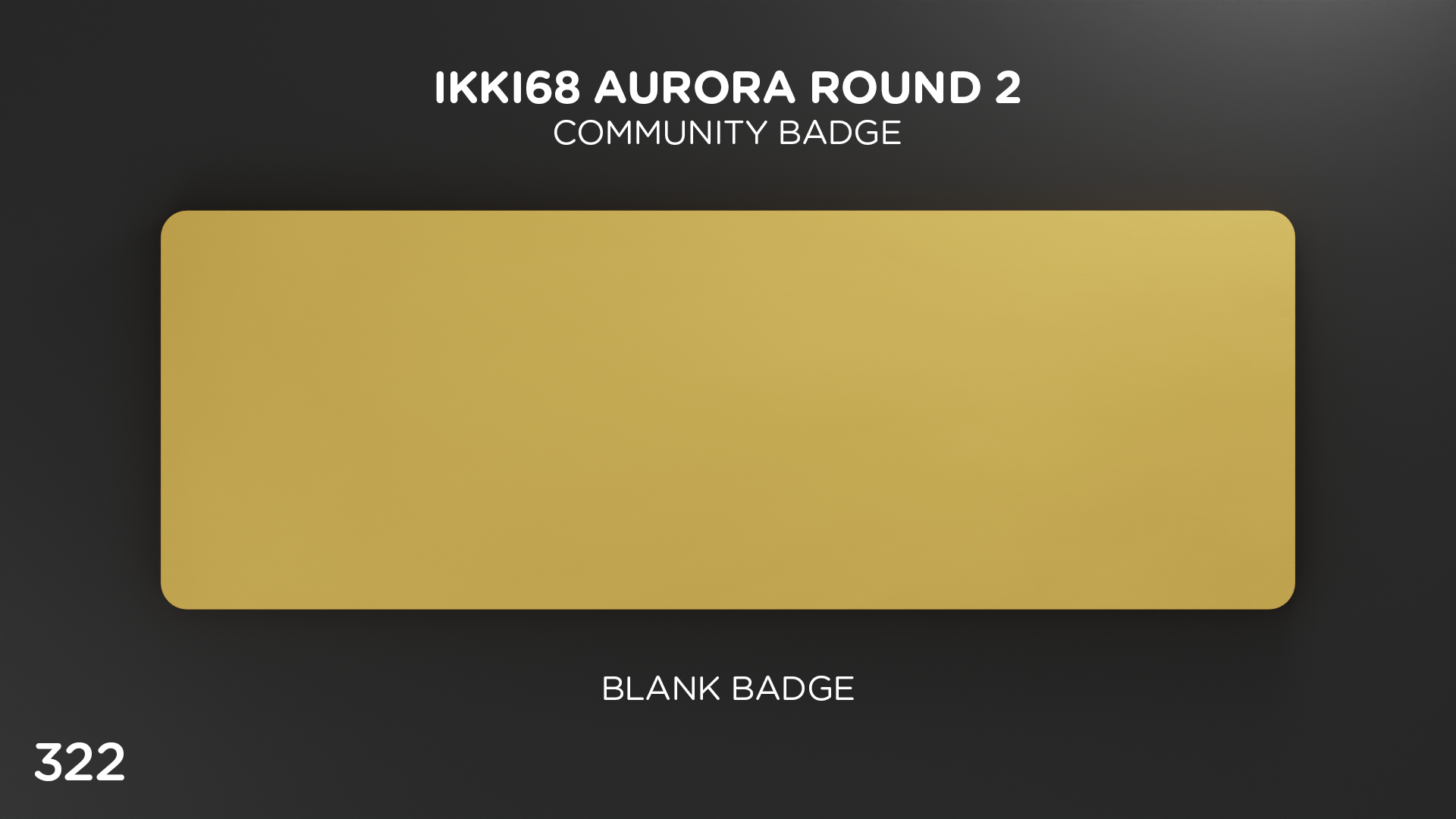 Ikki68 Aurora Badge Group Buy - Community Badges Set Two